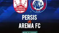 Link Live Streaming BRI Super League: Persis Vs Arema FC